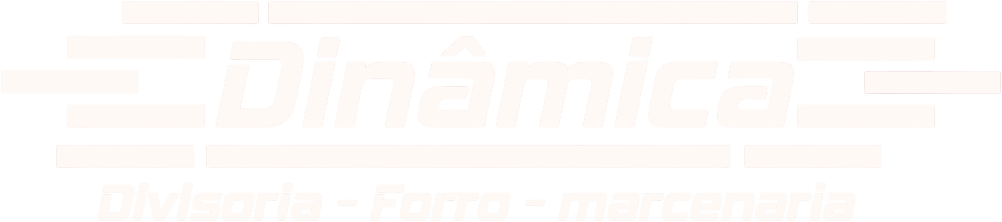 Dinâmica Forros & Divisórias